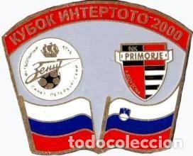 Collezionismo sportivo: Badge Pin: UEFA Intertoto Cup 2000 Zenit St. Peterburg Russia - NK Primorje Ajdovscina Slovenia