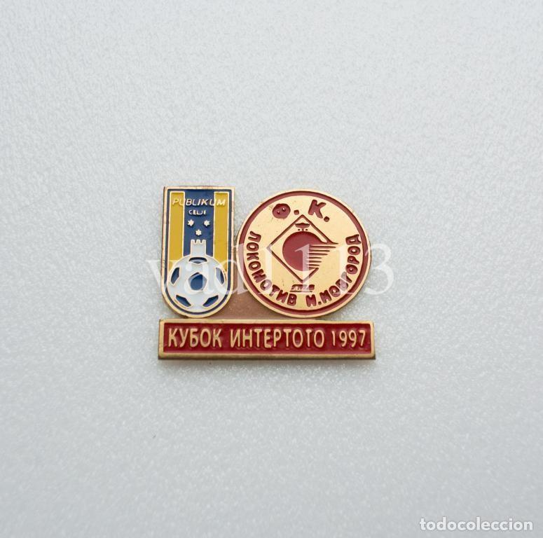 Collezionismo sportivo: Badge Pin: UEFA Intertoto Cup 1997 NK Publikum Celje Slovenia - Lokomotiv Nizhniy Novgorod Russia