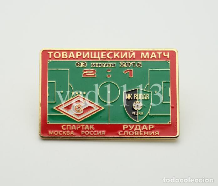 Collezionismo sportivo: Badge Pin: friendly match 2016 Spartak Moscow Russia - &rdquo; NK Rudar Velenje &rdquo; Slovenia