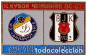 Collezionismo sportivo: Badge Pin: European Champion Clubs' Cup 1986-87 Dynamo Kyiv USSR - &rdquo; Besiktas JK &rdquo; Turkey