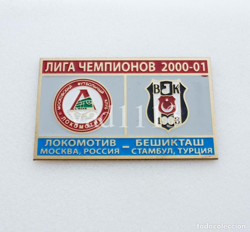 Collezionismo sportivo: Badge Pin: UEFA Champions League 2000-01 Lokomotiv Moscow Russia - &rdquo; Besiktas JK &rdquo; Turkey