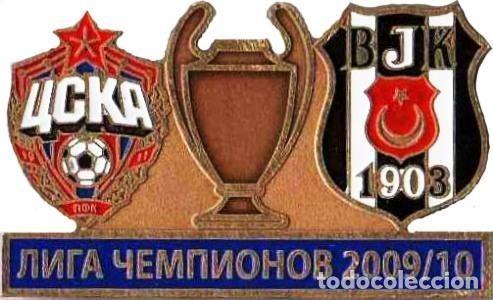 Collezionismo sportivo: Badge Pin: UEFA Champions League 2009-10 CSKA Moscow Russia - &rdquo; Besiktas JK &rdquo; Turkey