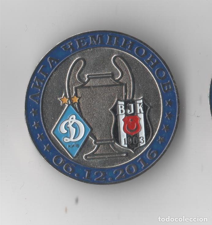 Sammelleidenschaft Sport: Badge Pin: UEFA Champions League 2016-17 Dynamo Kyiv Ukraine - &rdquo; Besiktas JK &rdquo; Turkey
