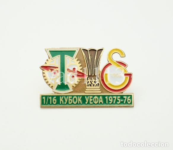 Collezionismo sportivo: Badge Pin: UEFA Cup 1975-76 FC Torpedo Moscow USSR - &rdquo; Galatasaray SK &rdquo; Turkey