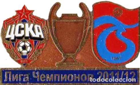 Collezionismo sportivo: Badge Pin: UEFA Champions League 2011-12 CSKA Moscow Russia - &rdquo; Trabzonspor &rdquo; Turkey