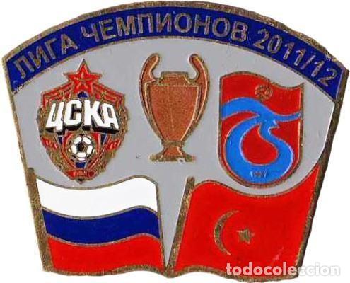 Collezionismo sportivo: Badge Pin: UEFA Champions League 2011-12 CSKA Moscow Russia - &rdquo; Trabzonspor &rdquo; Turkey