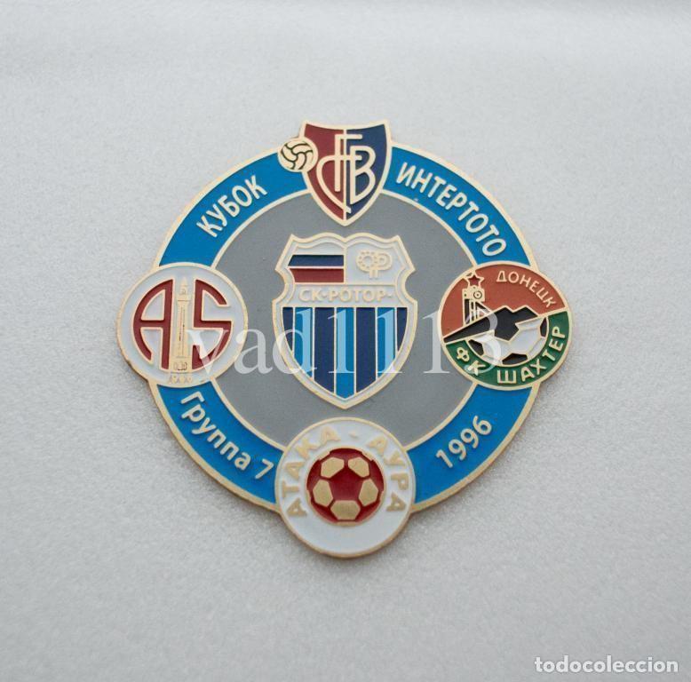 Collezionismo sportivo: Badge Pin: UEFA Intertoto Cup 1996 Group 7: Shakhtar, Antalyaspor, Rotor, Basel, Ataca-Aura.