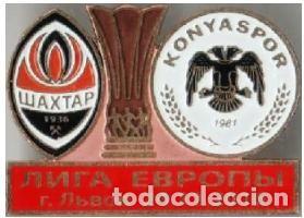 Collezionismo sportivo: Badge Pin: UEFA Europa League 2016-17 Shakhtar Donetsk Ukraine - &rdquo; Konyaspor &rdquo; Turkey