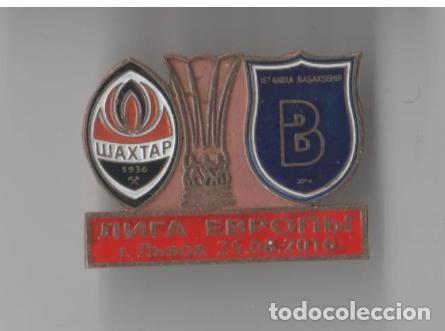 Collezionismo sportivo: Badge Pin: UEFA Europa League 2016-17 Shakhtar Donetsk Ukraine - &rdquo; Istanbul Basaksehir FK &rdquo; Turkey