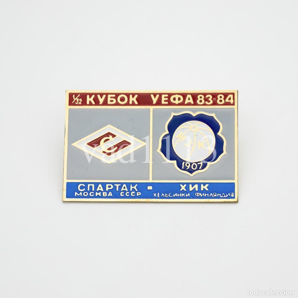 Collezionismo sportivo: Badge Pin: UEFA CUP 1983-84 FC Spartak Moscow USSR - &rdquo; HJK Helsinki &rdquo; Finland
