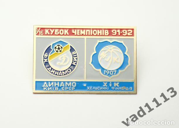 Collezionismo sportivo: Badge Pin: UEFA Champions League 1991-92 Dynamo Kyiv Ukraine - &rdquo; HJK Helsinki &rdquo; Finland