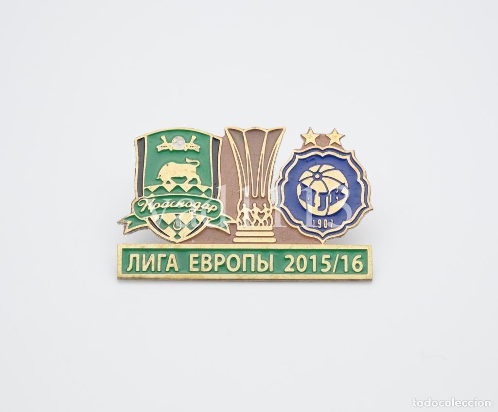 Collezionismo sportivo: Badge Pin: UEFA Europa League 2015-16 FK Krasnodar Russia - &rdquo; HJK Helsinki &rdquo; Finland