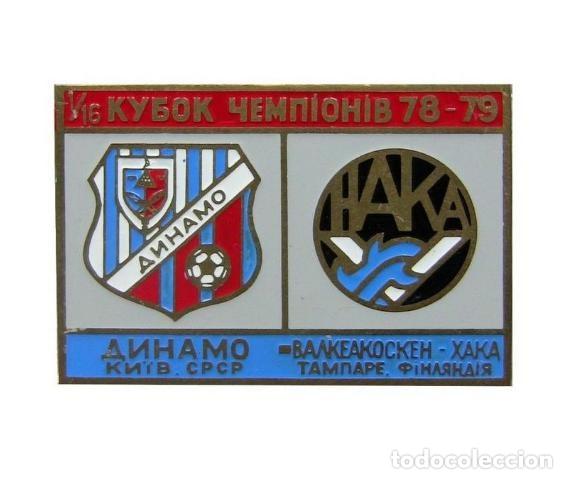 Collezionismo sportivo: Badge Pin: UEFA Champions CUP 1978-79 Dynamo Kyiv Ukraine - &rdquo; FC Haka &rdquo; Finland
