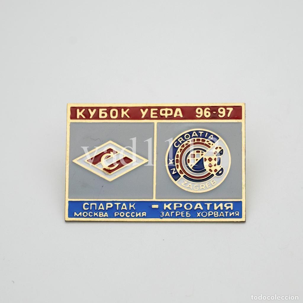 Collezionismo sportivo: Badge Pin: UEFA CUP 1996-97 Spartak Moscow Russia - Croatia Zagreb Croatia