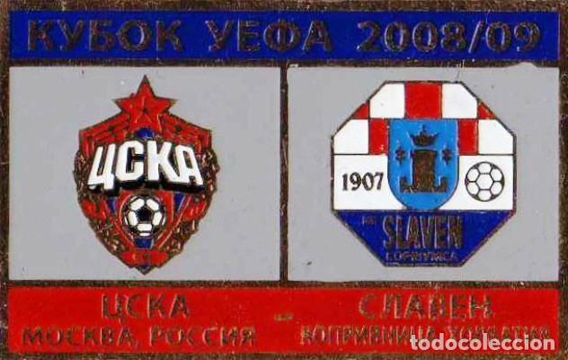 Collezionismo sportivo: Badge Pin: UEFA Cup 2008-09 FC CSKA Moscow Russia - NK Slaven Belupo Croatia