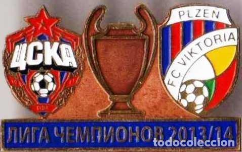 Collezionismo sportivo: Badge Pin: UEFA Champions League 2013-14 CSKA Moscow Russia - &rdquo; FC Viktoria Plzen &rdquo; Czech Republic