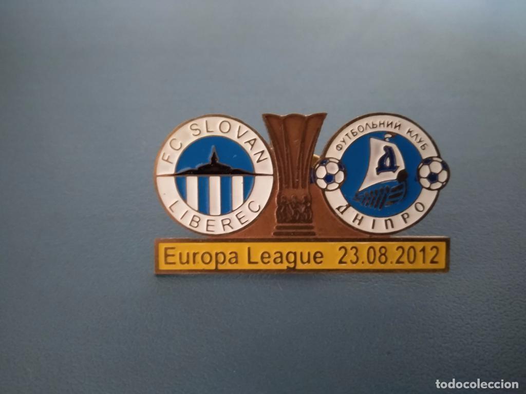 Collezionismo sportivo: Badge Pin: UEFA Europa League 2012-13 &rdquo; FC Slovan Liberec &rdquo; Czech Republic - Dnipro Ukraine
