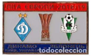 Collezionismo sportivo: Badge Pin: UEFA Europa League 2018-19 FC Dynamo Kyiv Ukraine - &rdquo; FK Jablonec &rdquo; Czech Republic