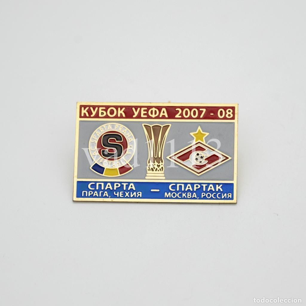 Collezionismo sportivo: Badge Pin: UEFA Cup 2007-08 Spartak Moscow Russia - &rdquo; AC Sparta Praha &rdquo; Czech Republic