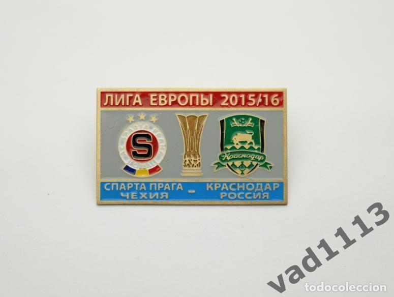 Collezionismo sportivo: Badge Pin: UEFA Europa League 2015-16 &rdquo; AC Sparta Praha &rdquo; Czech Republic - FK Krasnodar Russia