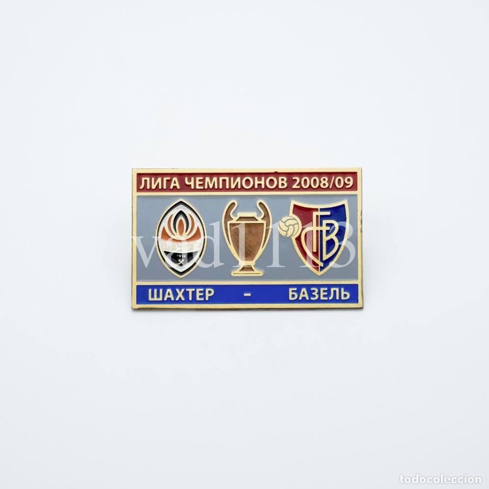 Sammelleidenschaft Sport: Badge Pin: UEFA Champions League 2008-09 Shakhtar Donetsk Ukraine - &rdquo; FC Basel 1893 &rdquo; Switzerland