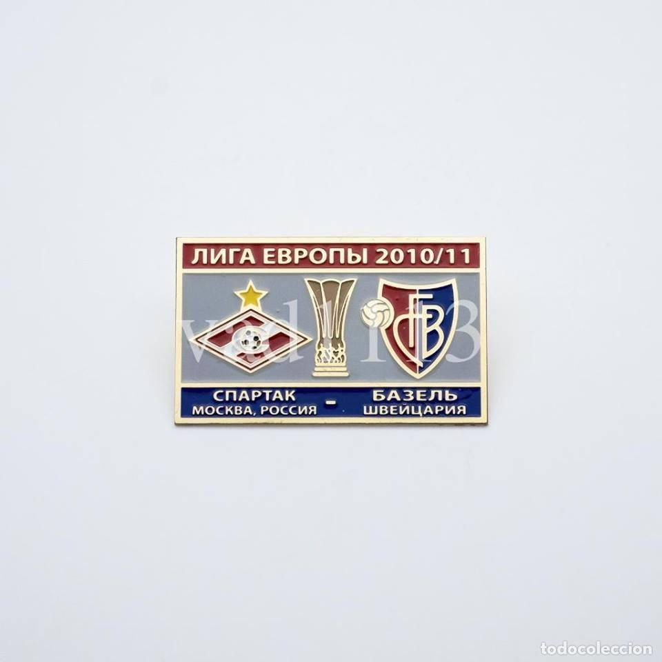 Sammelleidenschaft Sport: Badge Pin: UEFA Europa League 2010-11 FC Spartak Moscow Russia - &rdquo; FC Basel 1893 &rdquo; Switzerland