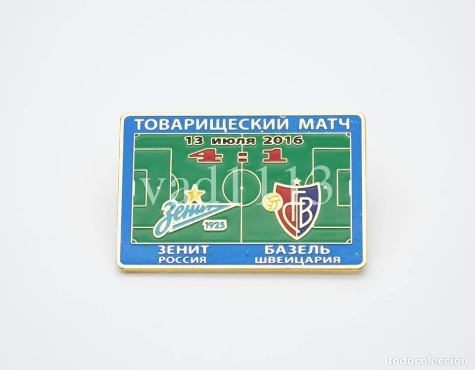 Sammelleidenschaft Sport: Badge Pin: Friendly Match 2016 &rdquo; FC Zenit St. Peterburg &rdquo; Russia - &rdquo; FC Basel 1893 &rdquo; Switzerland