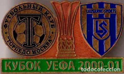 Colecionismo desportivo: Badge Pin: UEFA Cup 2000-01 Torpedo Moscow Russia - &rdquo; FC Lausanne-Sport &rdquo; Switzerland