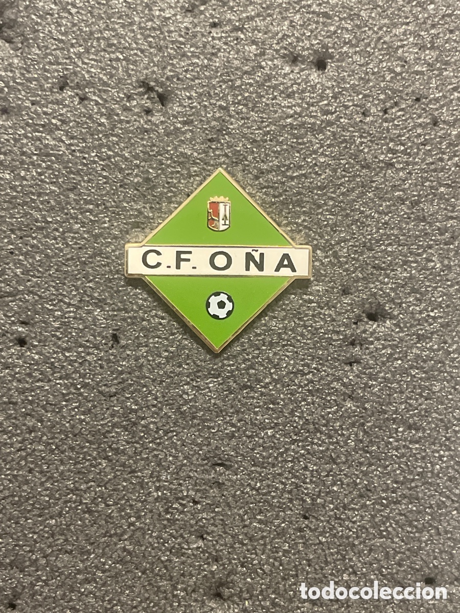 Collectionnisme sportif: Pin 191 C.F. O&Ntilde;A - O&ntilde;a (Burgos)