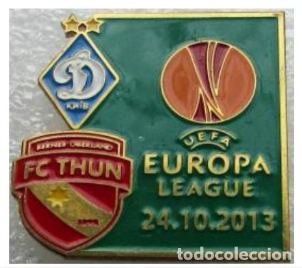 Sammelleidenschaft Sport: Badge Pin: UEFA Europa League 2013-14 Dynamo Kyiv Ukraine - &rdquo; FC Thun &rdquo; Switzerland