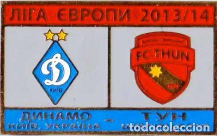 Sammelleidenschaft Sport: Badge Pin: UEFA Europa League 2013-14 Dynamo Kyiv Ukraine - &rdquo; FC Thun &rdquo; Switzerland