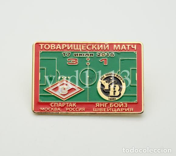 Sammelleidenschaft Sport: Badge Pin: friendly match 2016 Spartak Moscow Russia - &rdquo; BSC Young Boys &rdquo; Switzerland