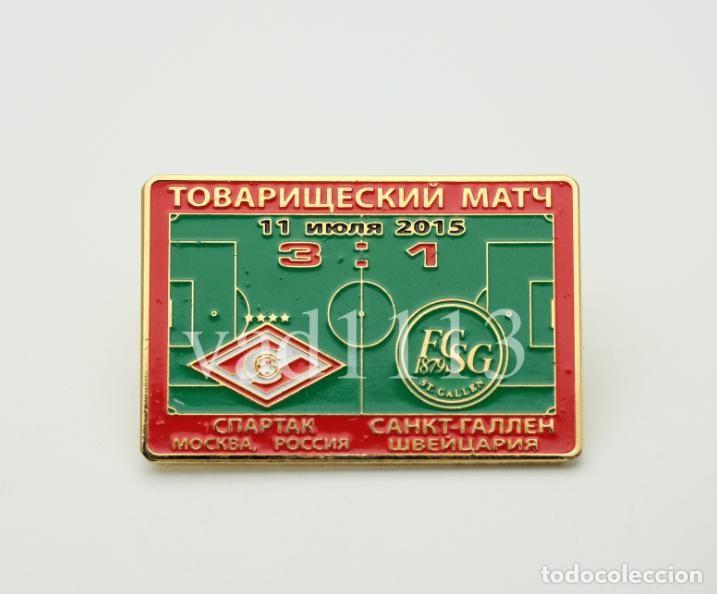 Collezionismo sportivo: Badge Pin: friendly match 2015 Spartak Moscow Russia - &rdquo; FC St Gallen &rdquo; Switzerland