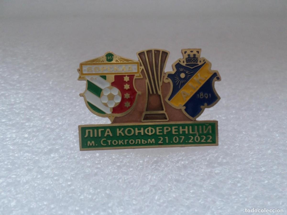 Collezionismo sportivo: Badge Pin:UEFA Europa Conference League 2022-23 FC Vorskla Poltava Ukraine - AIK Sweden