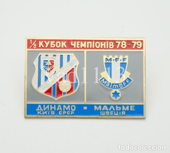 Collezionismo sportivo: Badge Pin: UEFA Champions CUP 1978-79 Dynamo Kyiv Ukraine - &rdquo; Malm&ouml; FF &rdquo; Sweden
