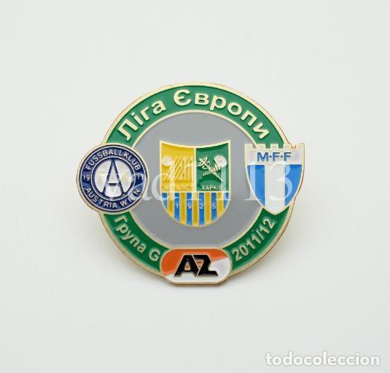 Collezionismo sportivo: Badge Pin: UEFA Europa League 2011-12 Group G - Austria, Metalist Kharkiv, Malm&ouml; FF, AZ Alkmaar