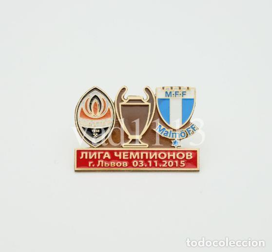 Collezionismo sportivo: Badge Pin: UEFA Champions League 2015-16 Shakhtar Donetsk Ukraine - &rdquo; Malm&ouml; FF &rdquo; Sweden