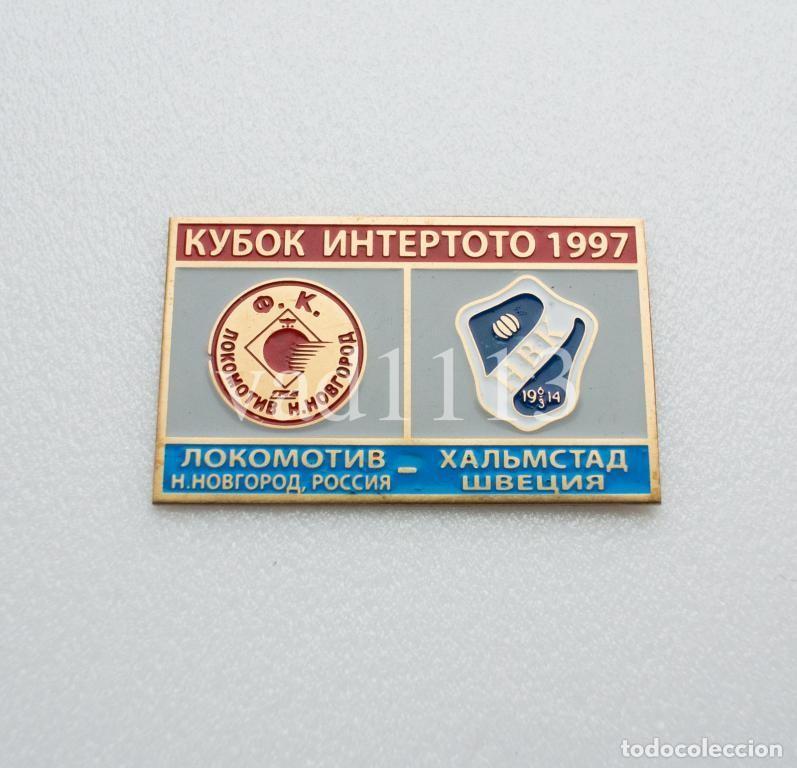 Collezionismo sportivo: Badge Pin: UEFA Intertoto Cup 1997 Lokomotiv Nizhniy Novgorod Russia - &rdquo; Halmstads BK &rdquo; Sweden