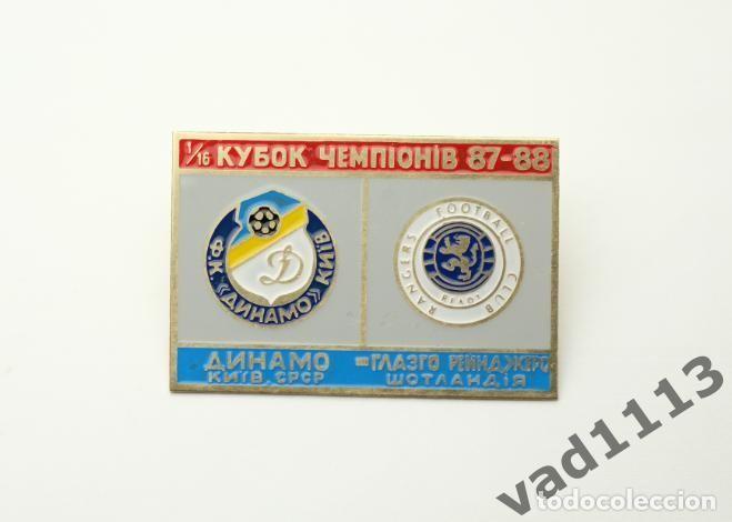 Collezionismo sportivo: Badge Pin: UEFA Champions League 1987-88 Dynamo Kiev Ukraine - Rangers FC Glasgow Scotland