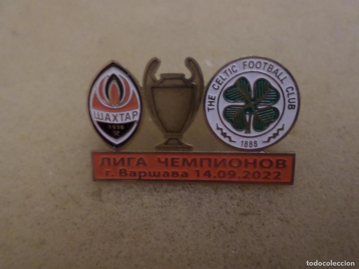 Collezionismo sportivo: Badge Pin: UEFA Champions League 2022-23 FC Shakhtar Donetsk Ukraine - Celtic FC Scotland