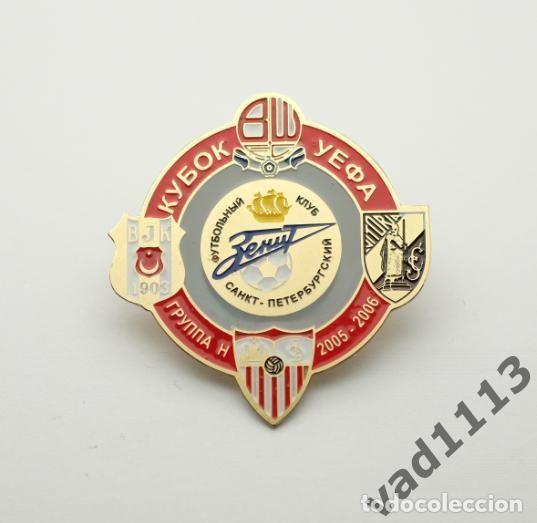 Collezionismo sportivo: BADGE PIN: UEFA CUP GROUP H 2005-06 SEVILLA FC, ZENIT, BESIKTAS,VITORIA SC,BOLTON WANDERERS