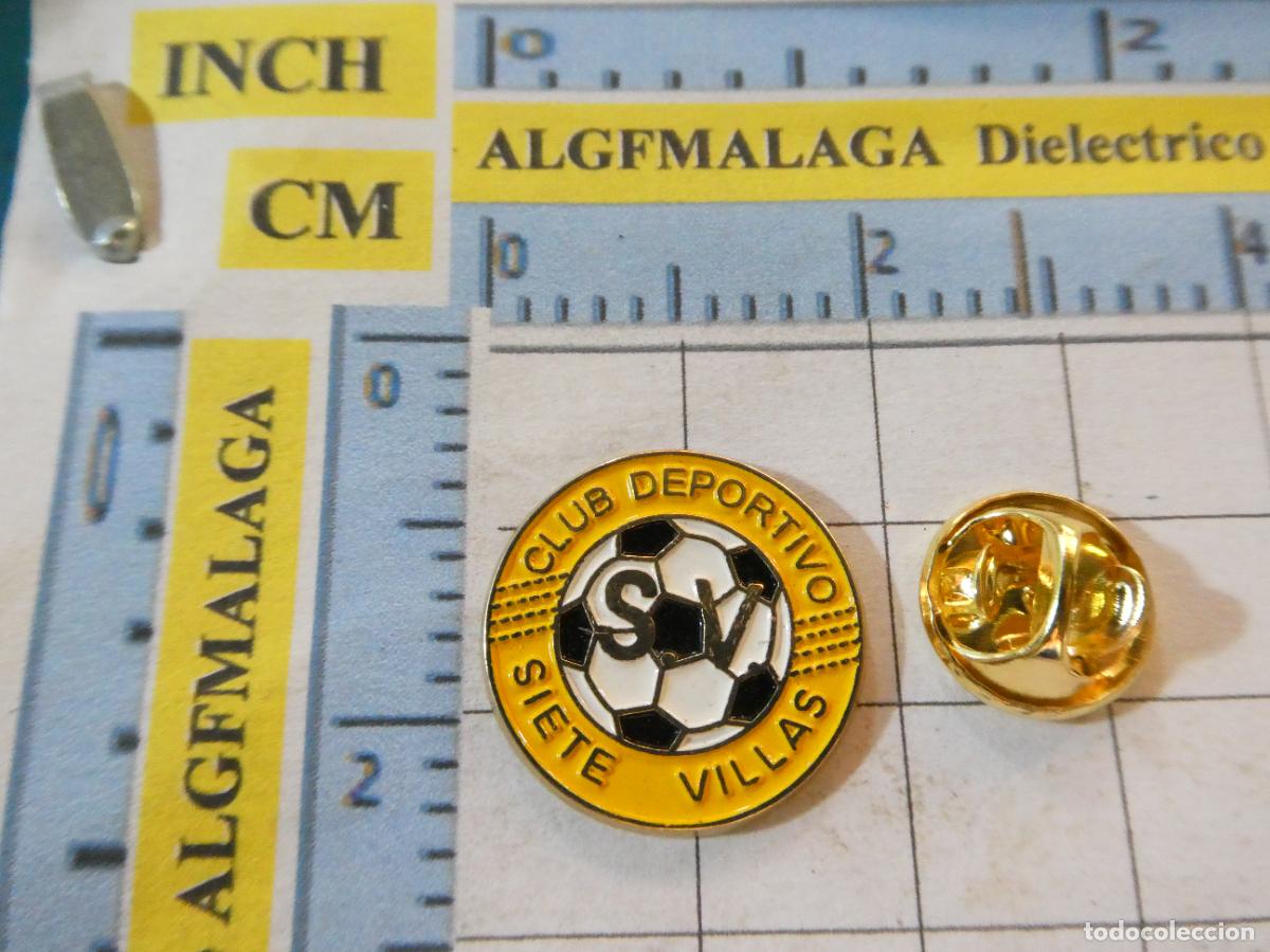 Collezionismo sportivo: PIN DE DEPORTES. F&Uacute;TBOL. ASOCIACI&Oacute;N DEPORTIVA SIETE VILLAS, CANTABRIA. ESCUDO EQUIPO