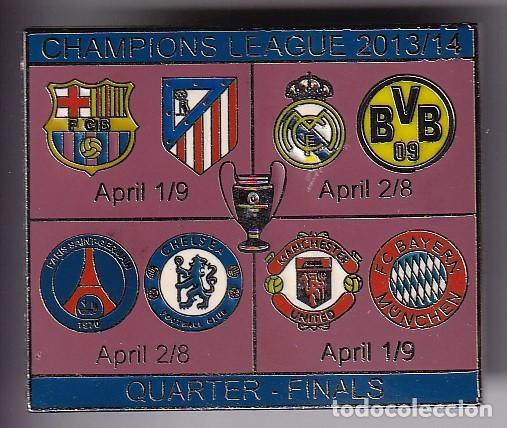Collezionismo sportivo: PIN DE LA CHAMPIONS LEAGUE 2013/14 BARCELONA - AT. MADRID - BORUSIA-CHELSEA-PARIS SAINT (FOOTBALL)