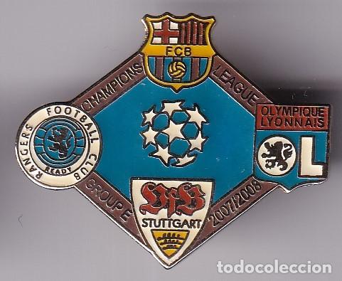 Collezionismo sportivo: PIN DE LA CHAMPIONS LEAGUE 2007/08 BARCELONA - RANGERS - STUTTGART- OLYMPIQUE LYONNAIS (FOOTBALL)