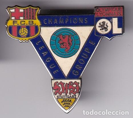 Collezionismo sportivo: PIN IMPERDIBLE CHAMPIONS LEAGUE A&Ntilde;O 2007/2008 BARCELONA - STUTTGART - OLYMPIQUE LYONNAIS (FOOTBALL)