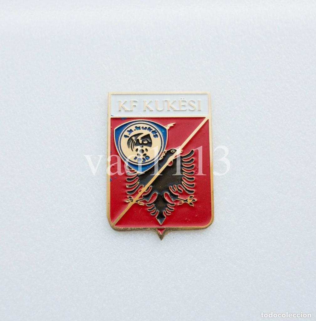Colecionismo desportivo: Badge Pin: European football clubs Albania - FK Kuk&euml;si