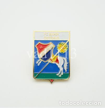 Colecionismo desportivo: Badge Pin: European football clubs Czech Republic - FC Banik Ostrava