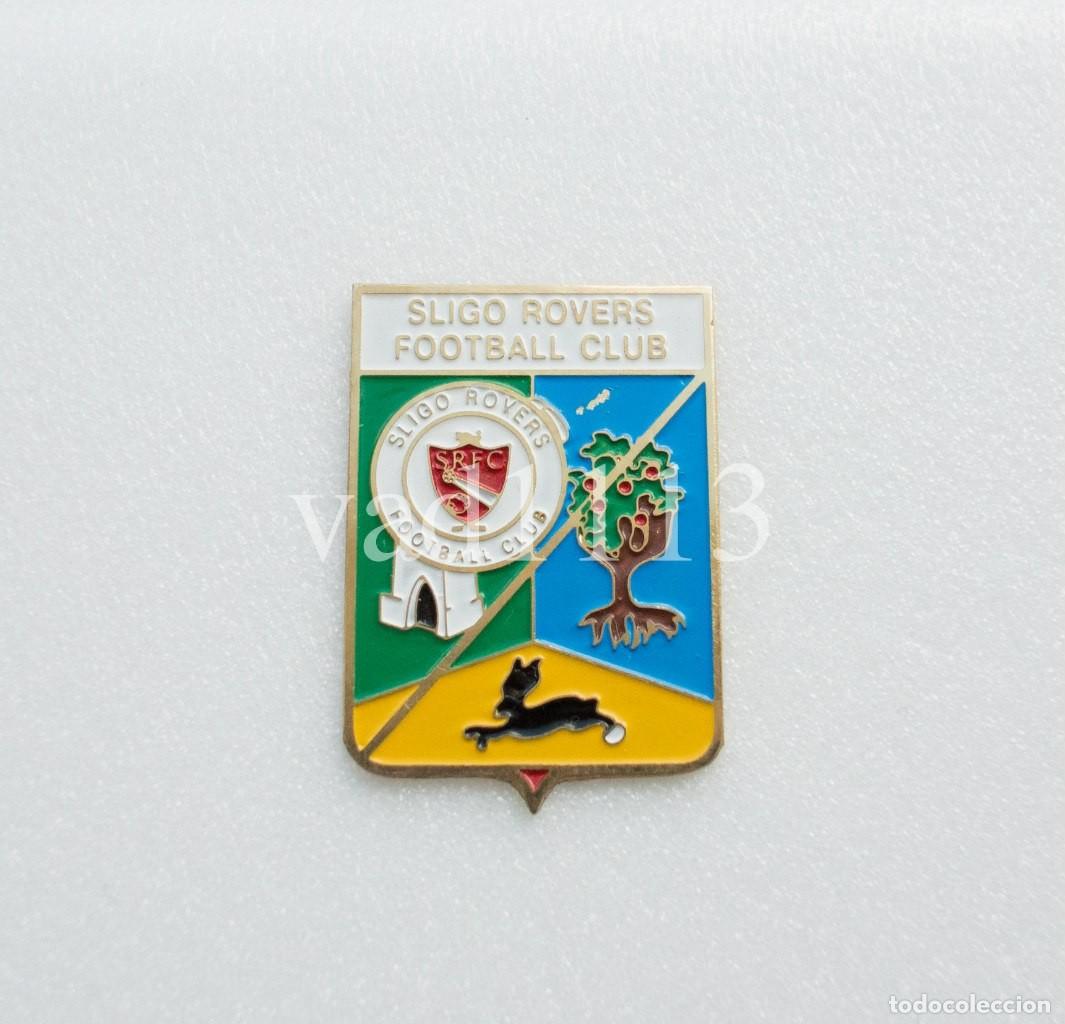 Colecionismo desportivo: Badge Pin: European football clubs Ireland - Sligo Rovers FC