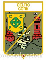 Colecionismo desportivo: Badge Pin: European football clubs Ireland - Cork Celtic FC