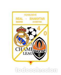 Collezionismo sportivo: Badge Pin: UEFA Champions League 2015-16 Real Madrid Spain - Shakhtar Donetsk Ukraine